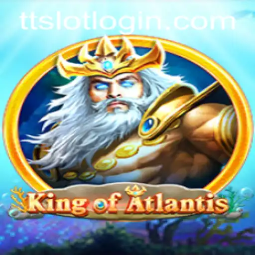 Exploring the Underwater Adventure of KingofAtlantis and Unveiling the TTSLOT Phenomenon
