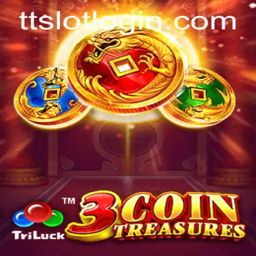 Discover the Exciting World of 3CoinTreasures and the Thrill of TTSLOT