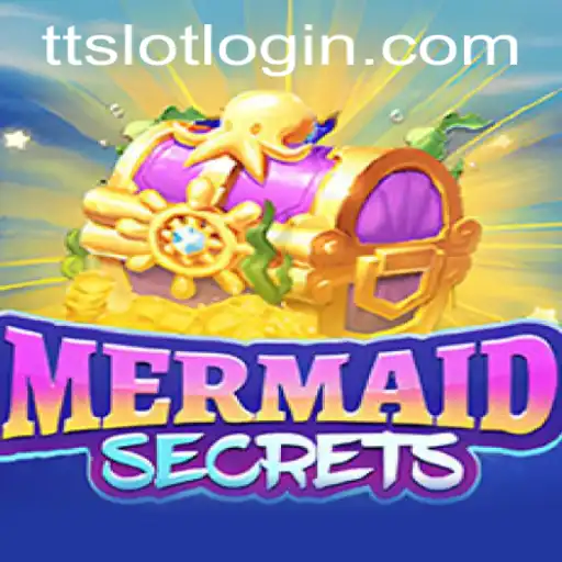 Discover the Mystical World of MermaidSecrets: Dive into Adventure with TTSLOT