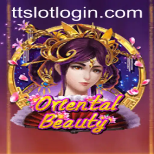 Discover the Enchanting World of OrientalBeauty: A Comprehensive Guide to TTSLOT