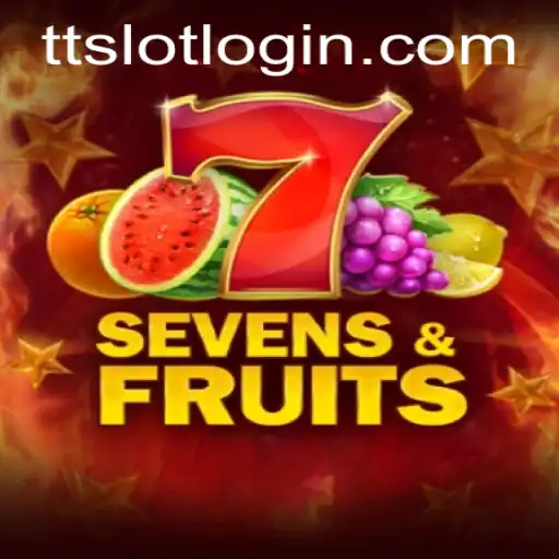 Exploring SevensFruits: The Exciting World of TTSLOT Gaming